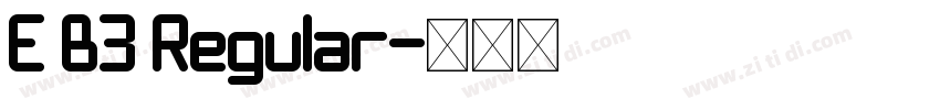E B3 Regular字体转换